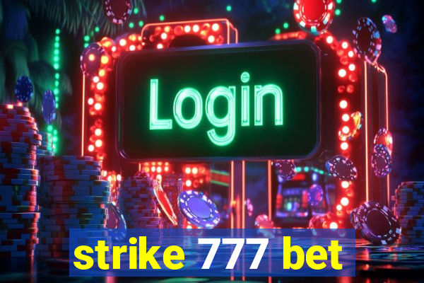 strike 777 bet